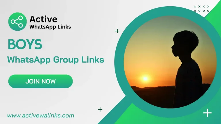 Boys WhatsApp Group Links
